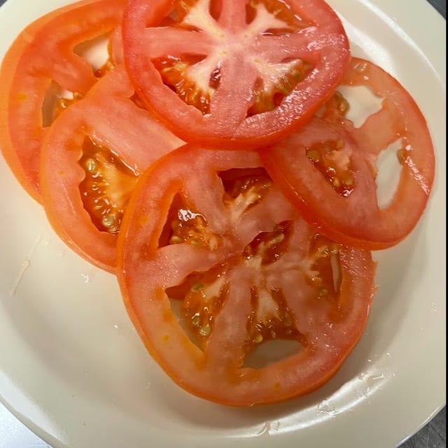 Tomato Slices.